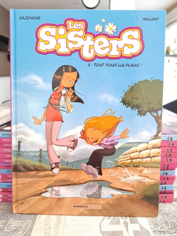 BD les sisters volume 8 tout pour lui plaire !