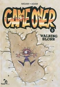 GLÉNAT Kid Paddle  Walking Blork (French)  Game Over 05 by Midam, Collectif 2017