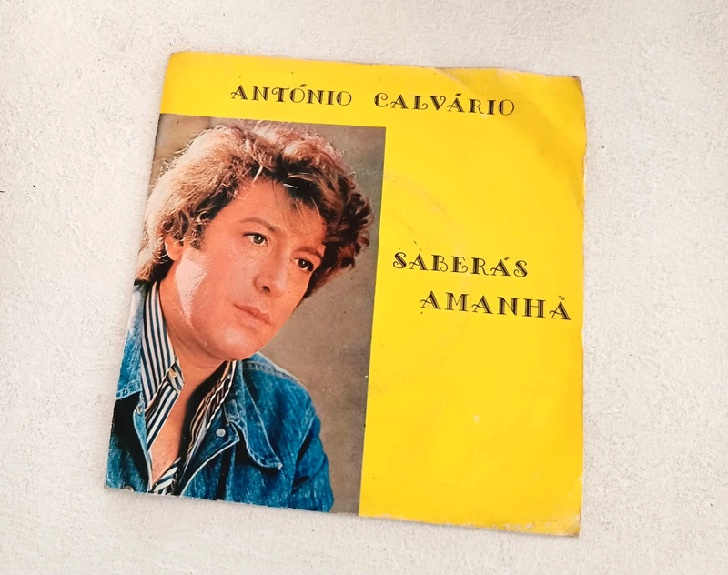 Disco Vinil Single 7" António Calvário – Saberás Amanhã (Imavox 1978)