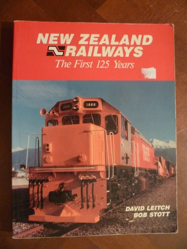 New Zealand Railways - The First 125 Years, par David Leitch & Bob Scott