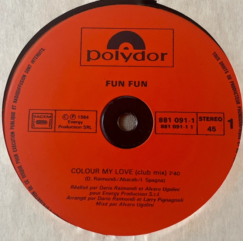 Maxi 45t - Fun Fun - Colour My Love