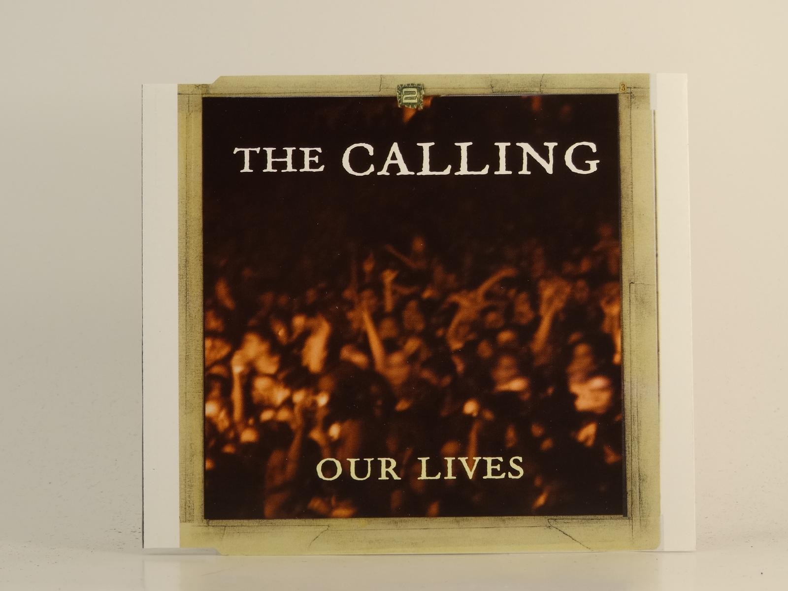 THE CALLING OUR LIVES (H1) 1 Track CD Single plus Picture Sleeve RCA RECORDS