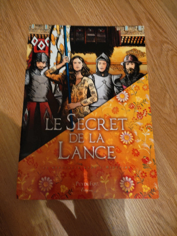 Le secret de la lance
