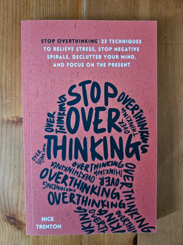 Stop Overthinking von Nick Trenton