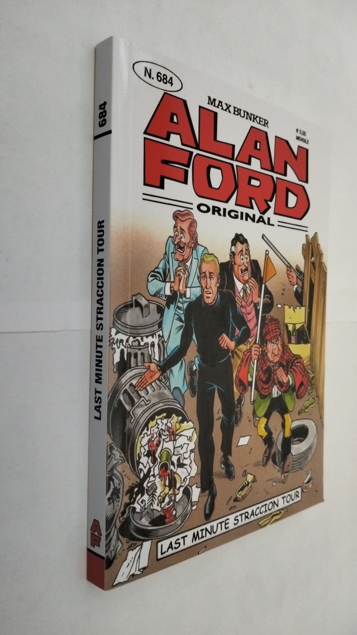 ALAN FORD N.684 LAST MINUTE STRACCION TOUR 1000 VOLTE MEGLIO PUBLISHING - NUOVO
