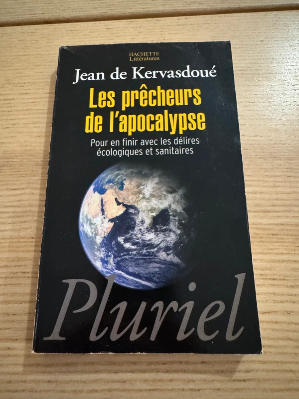 Les prêcheurs de l'apocalypse - Jean de Kervasdoue