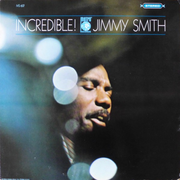 Jimmy Smith - Incredible!