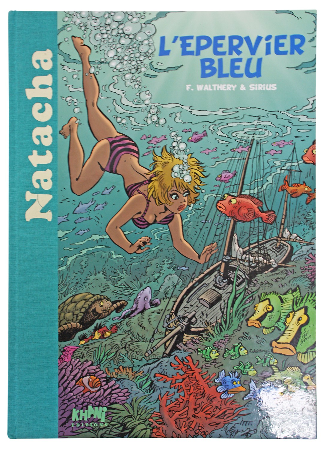 KHANI EDITIONS Natacha  L'épervier Bleu (French) 22 by Francois Walthery, Will &