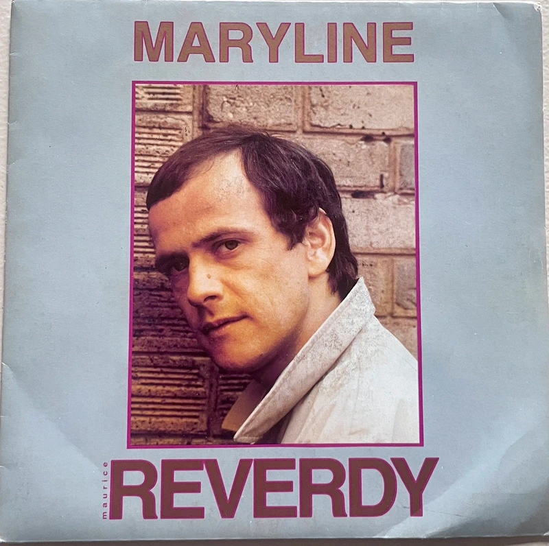 Disque vinyle 45t - Maurice Reverdy - Maryline