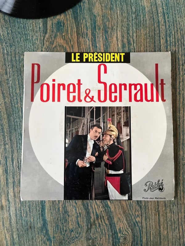 Vinyle 45 tours Poiret & Serrault 1960 Le président