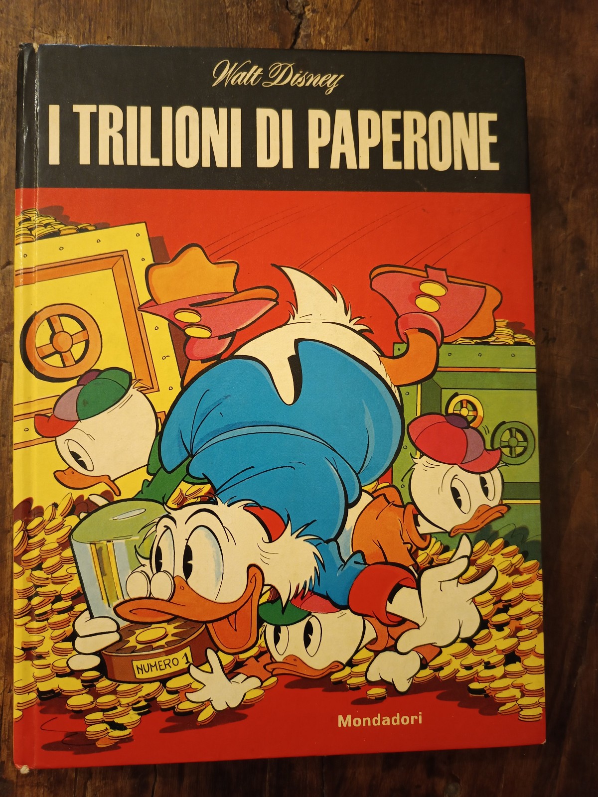 I TRILIONI DI PAPERONE MONDADORI/DISNEY 1977 OTTIMO (EDIZIONE FUORI COMMERCIO)