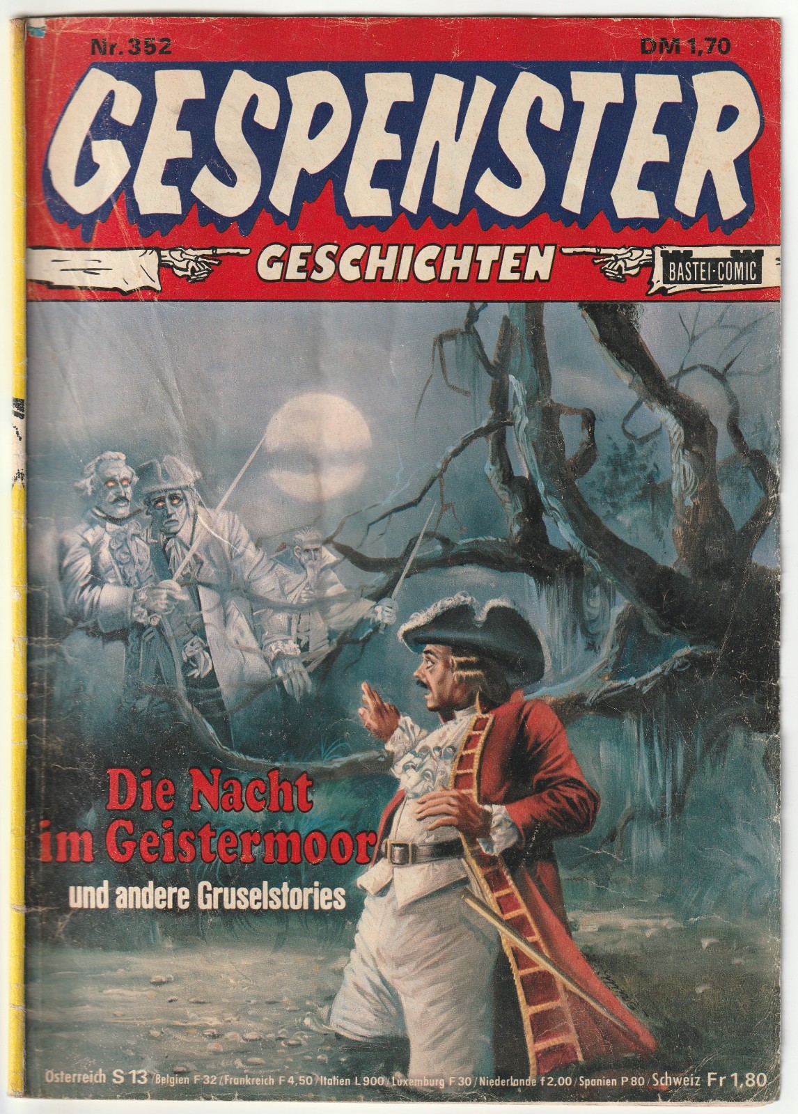 ✪ STORIE DI FANTASMI #352 La notte nella palude dei fantasmi, Bastione 1981 COMICHEFT Z3