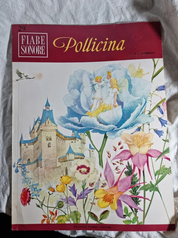 Fiabe Sonore n. 29 - Pollicina (Fabbri Editori) con disco vinile 45 giri