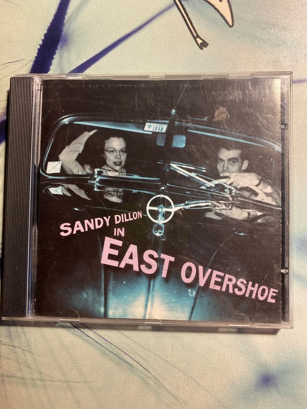 Sandy Dillon East Overshoe cd