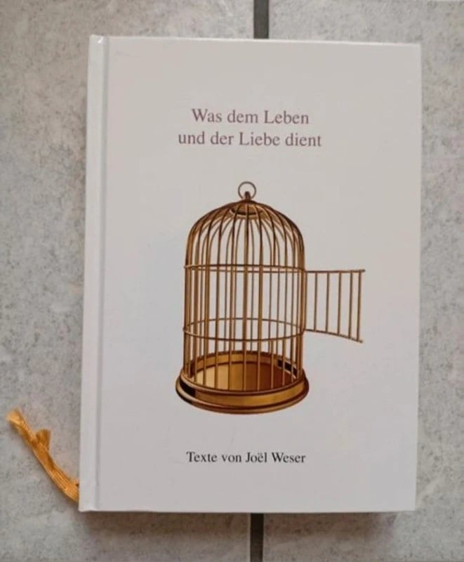 Was dem Leben und der Liebe dient