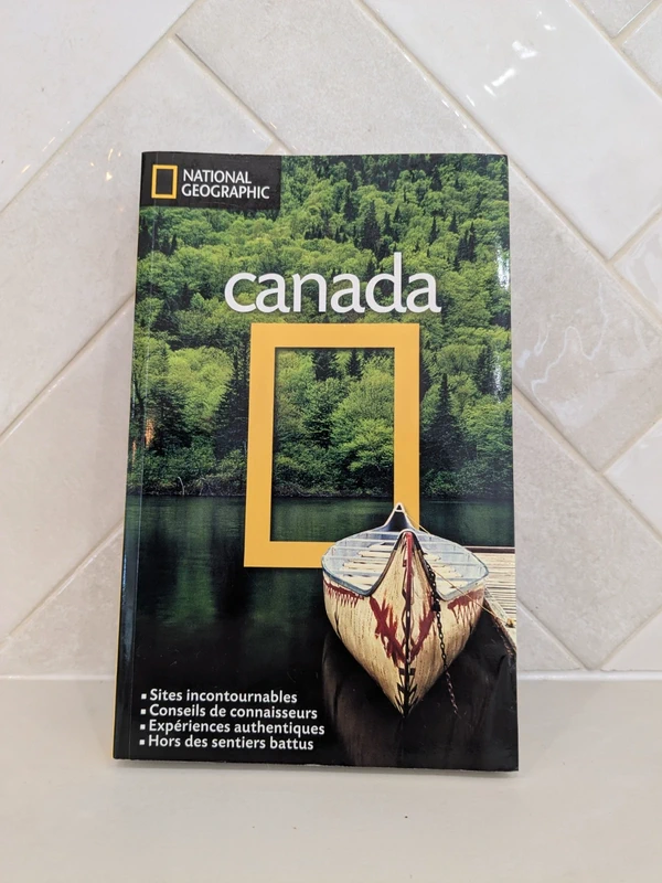 Guide Canada – National Geographic – Livre de voyage illustré
