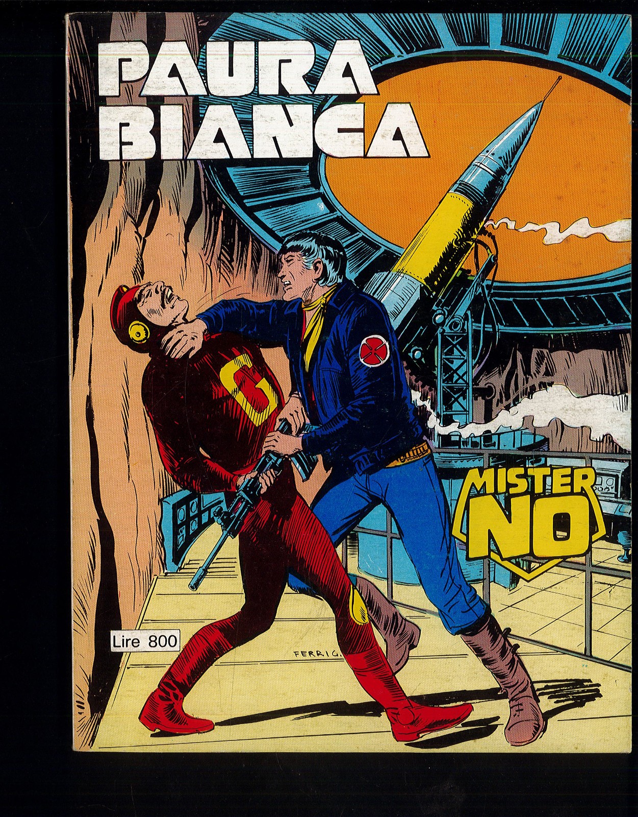 Mister NO n.94 "Paura Bianca" Ottimo Cepim 1983 ▓