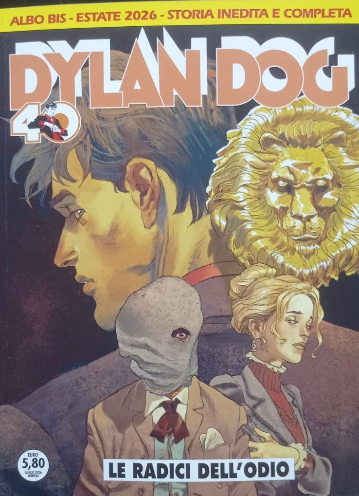 DYLAN DOG 478 BIS. LA RADICI DELL'ODIO.SERGIO BONELLI EDITORE