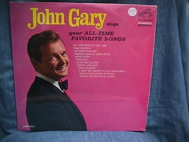 John Gary  sings your All-Time Favorite Songs