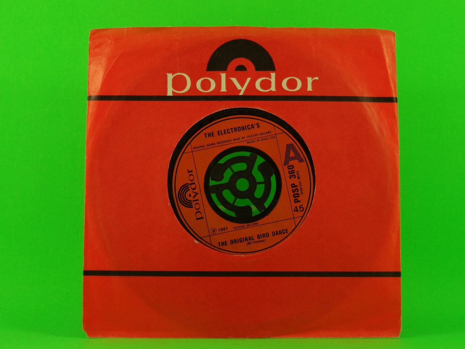 ELECTRONICA'S ORIGINAL BIRD DANCE (company sleeve) (137) 7" POLYDOR