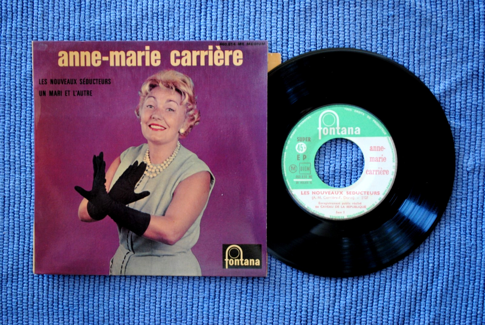 ANNE-MARIE CARRIERE / EP FONTANA 460.814 ME / BIEM 196. ? (F)