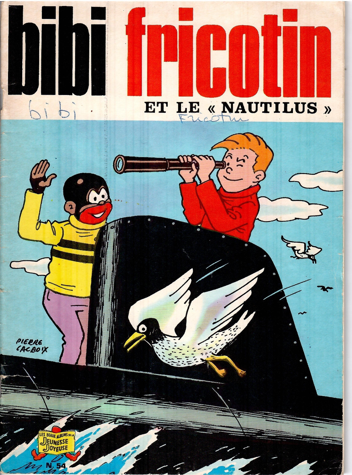 BIBI FRICOTIN ET LE NAUTILUS DE LACROIX  BEL ETAT
