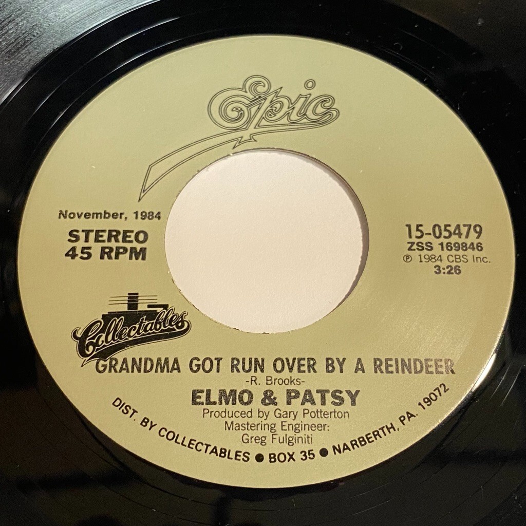 ELMO & PATSY - Grandma Got Run Over By A Reindeer / Percy, The Puny 45 ****