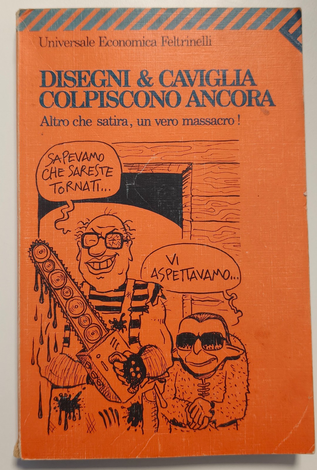 Libro Disegni e Caviglia cilpiscono ancora - Stefano Disegni e Massimo Caviglia