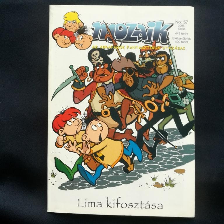 MOSAICO LIBRETTO ESPORTAZIONE n. 57 giugno 2006 Abrafaxe Ungheria Mozaik OTTIMO OTTIMO TOP Z0/Z1
