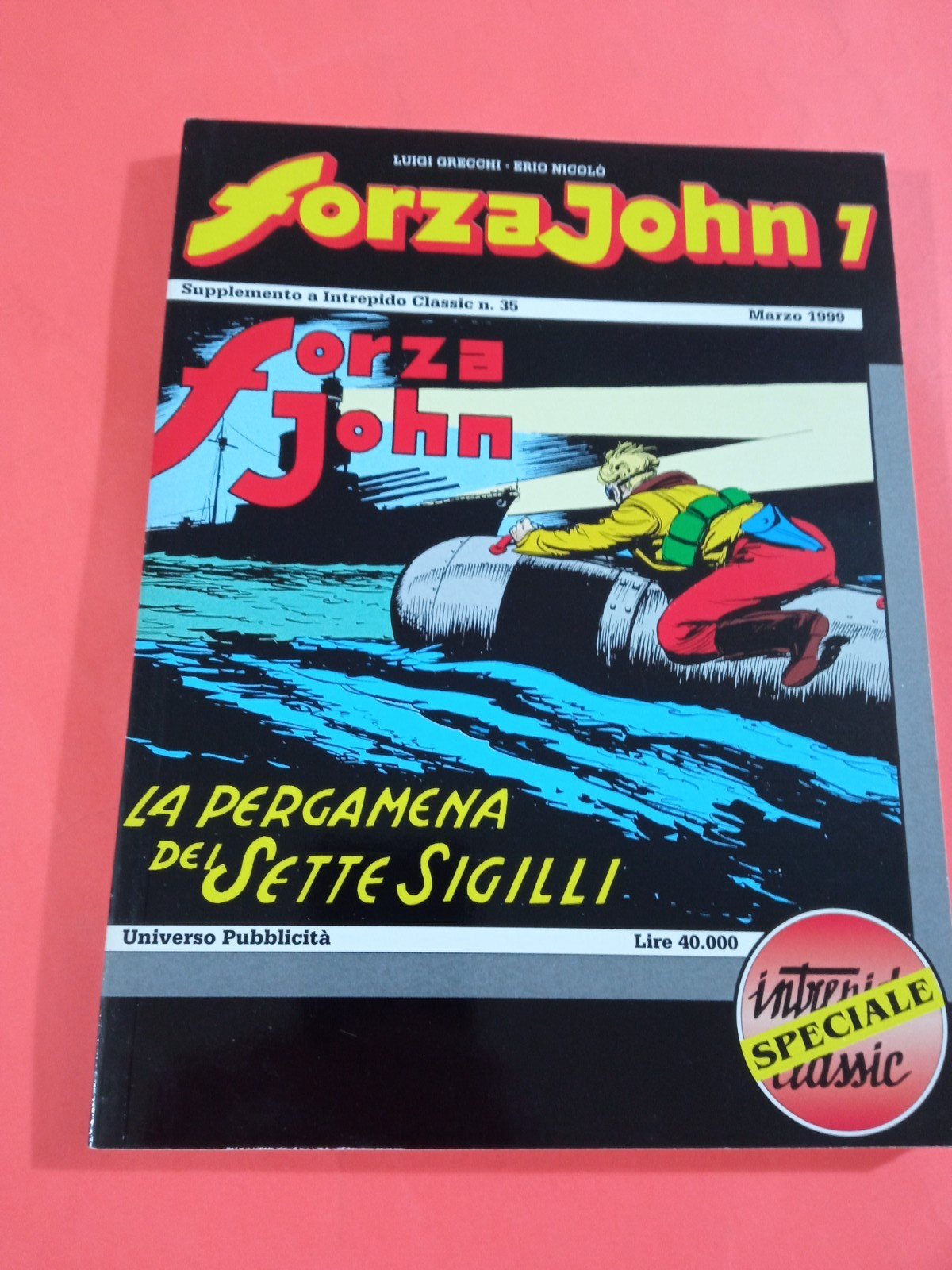 INTREPIDO CLASSIC 35 ED. UNIVERSO-FORZA JOHN 7 LA PERGAMENA DEI SETTE SIGILLI