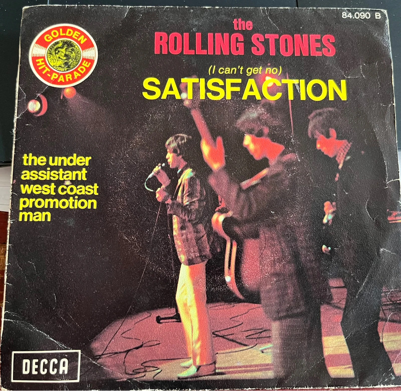 7“ Rolling Stones «  I can’t ger no satisfaction « 