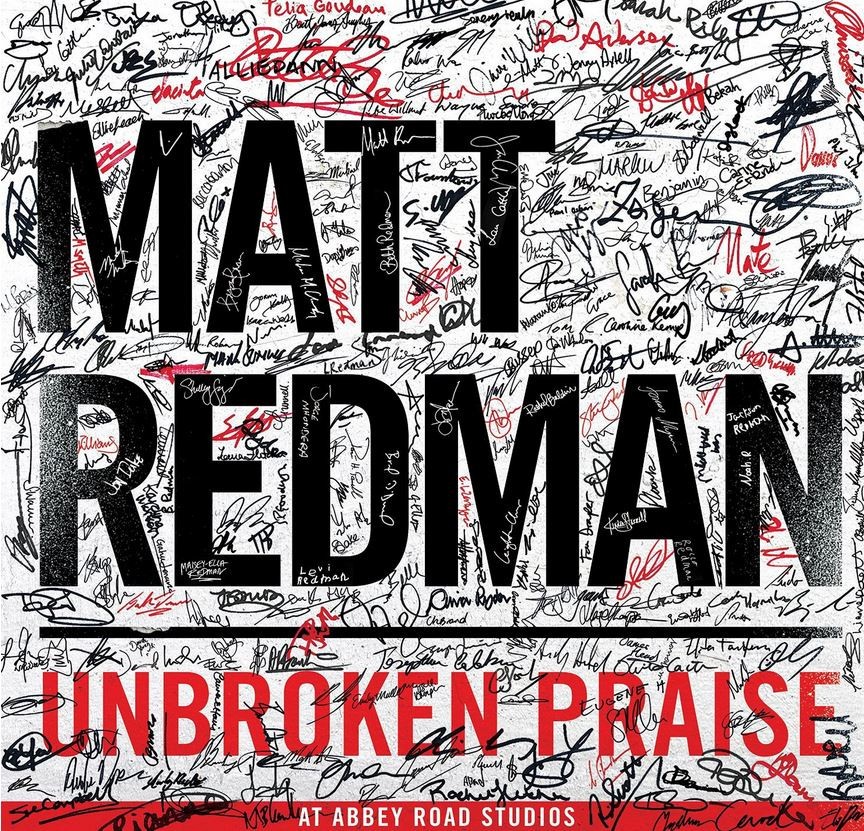CD - Matt Redman - Unbroken Praise - Import UK - NEU