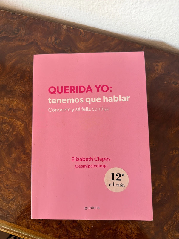Libro autoayuda “Querida yo tenemos que hablar”
