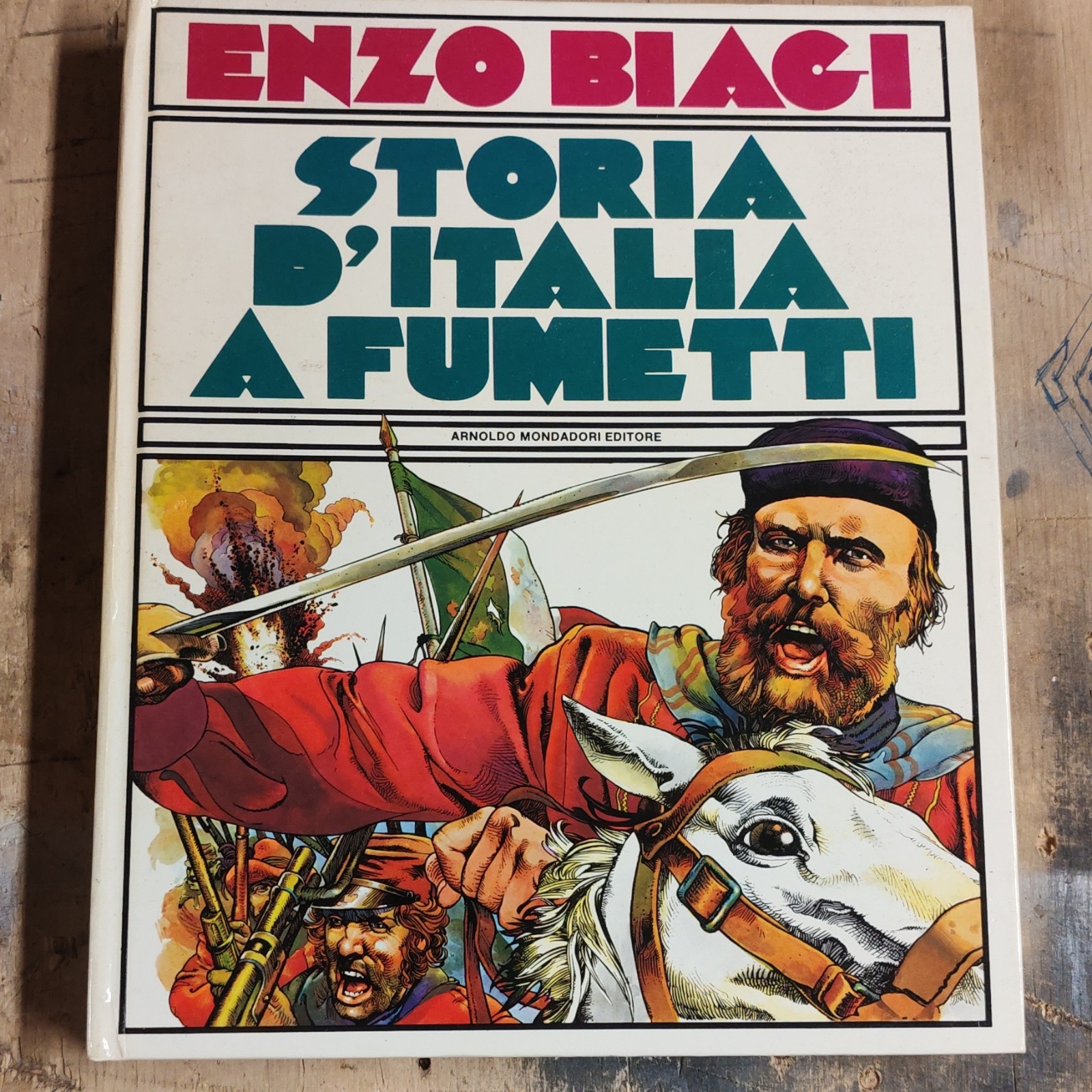 Arnoldo Mondadori Enzo Biagi Storia d'Italia a fumetti copertina rigida ITA