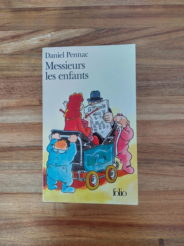 Messieurs les enfants / Daniel Pennac