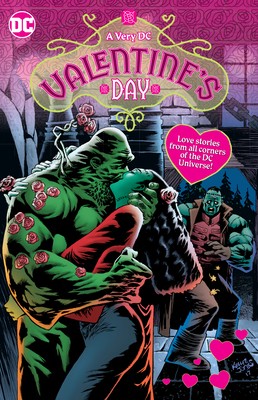 A Very DC Valentine's Day by Conner, Amanda; Palmiotti, Jimmy; Lemire, Jeff