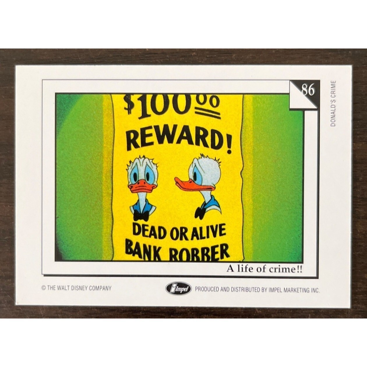 1991 Impel Walt Disney #86 Trading Cards Donald's Crime A Life Of Crime!!