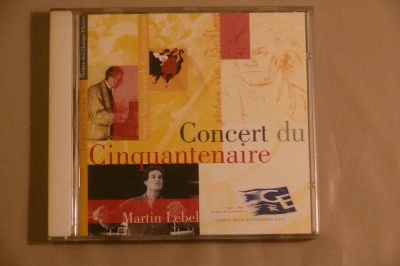 Serge Rachmaninov & Ludwig Van Beethoven - Concert du Cinquantenaire