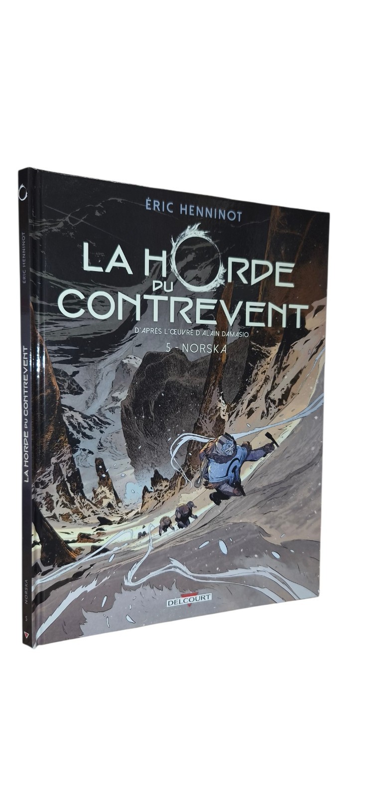 LA HORDE DU CONTREVENT T.5 : NORSKA (BD#R#DELCOURT)