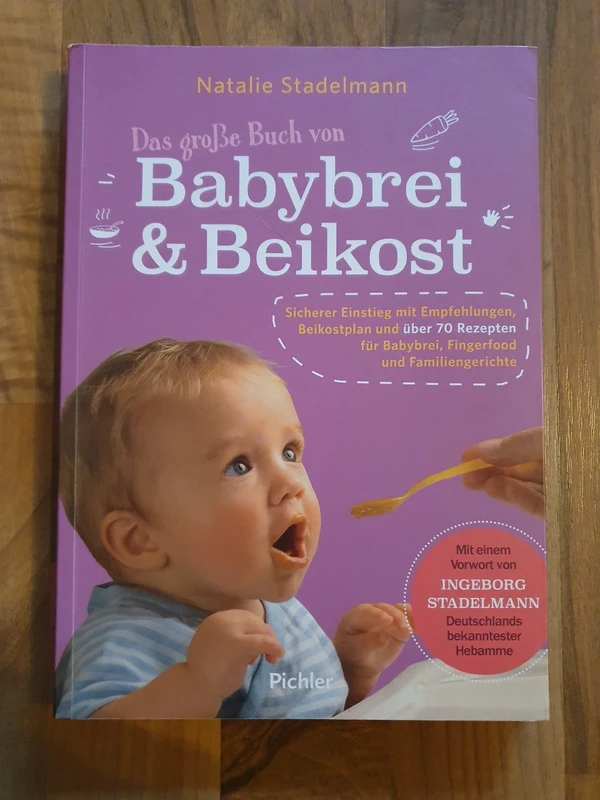 N. Stadelmann - Babybrei und Beikost