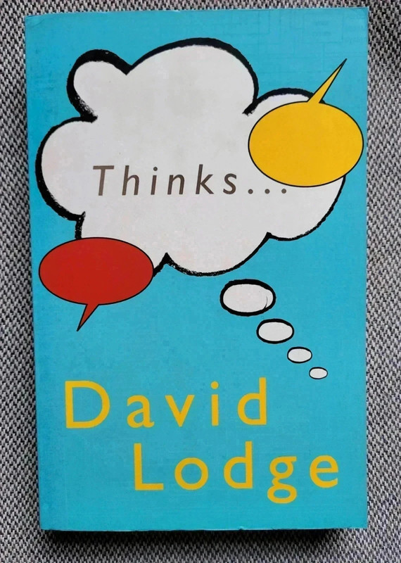 "Thinks" by David Lodge | Witty, Clever Campus Novel