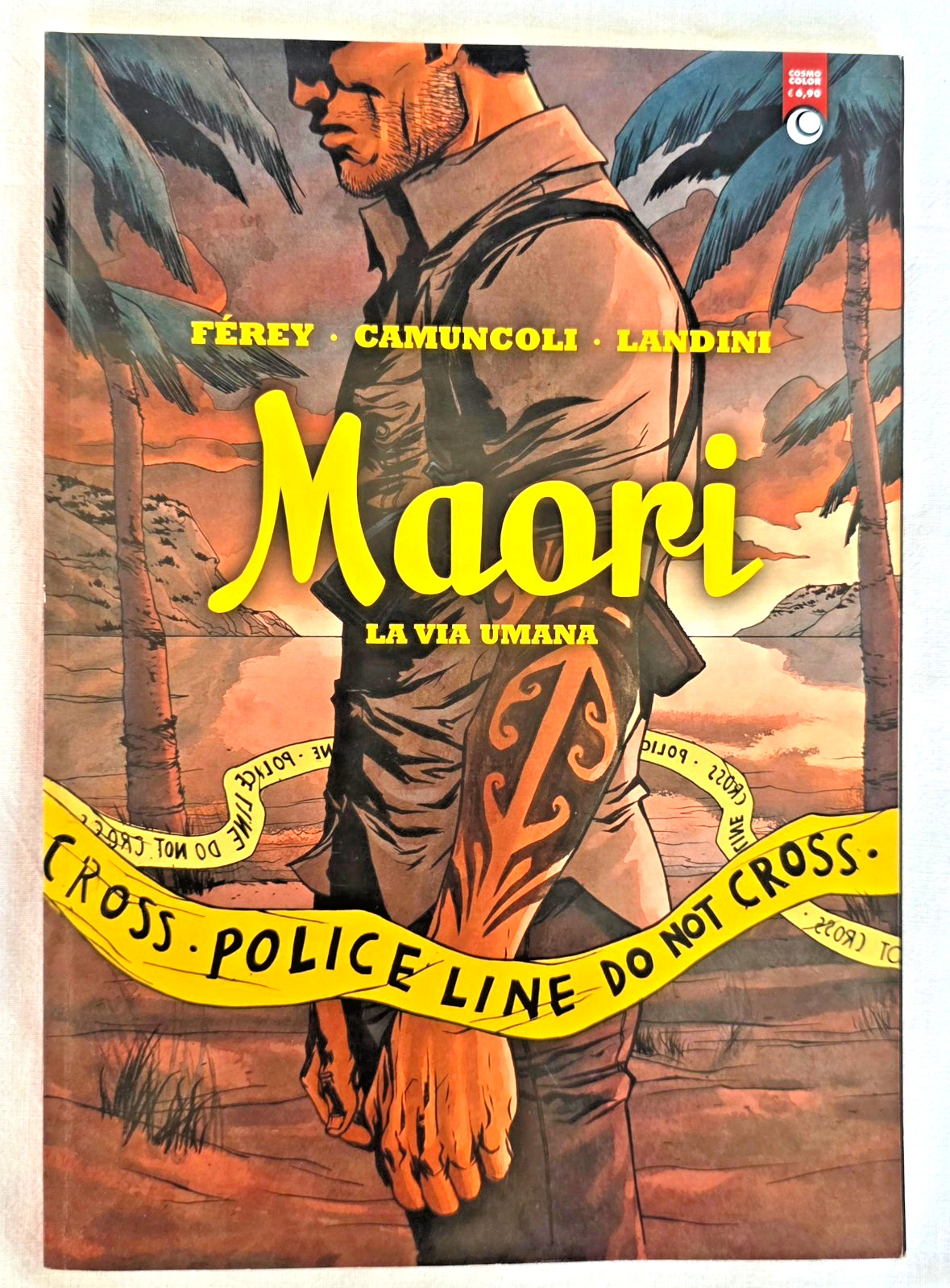 MAORI LA VIA UMANA (FEREY-CAMUNCOLI-LANDINI) 2015 EDITORIALE COSMO PERFETTO