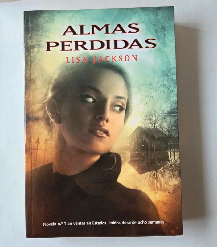 Almas perdidas - Lisa Jackson - Thriller romántico / suspense