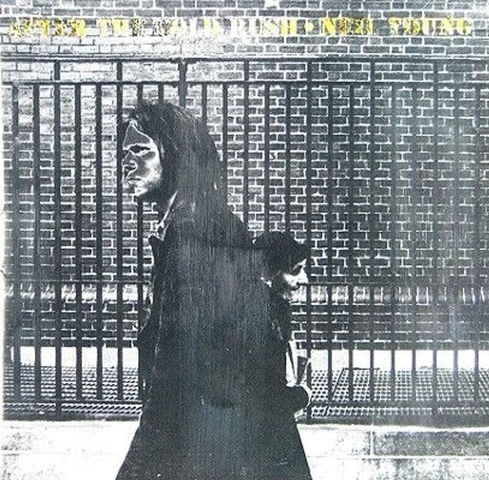 After the Gold Rush - Neil Young Compact Disc