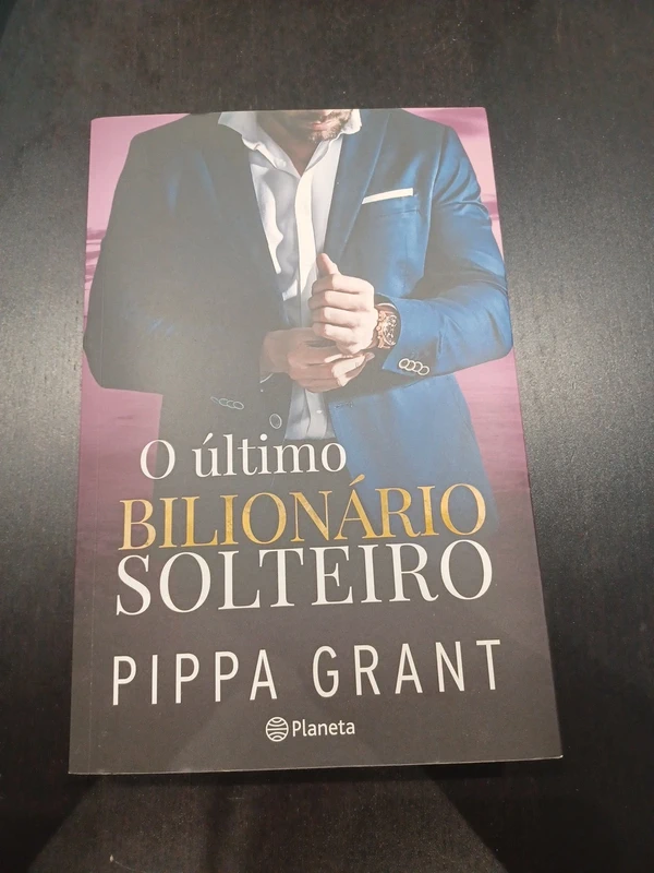 Livro O último Bilionário Solteiro, Pippa Grant