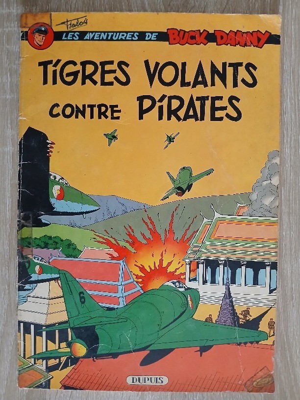 Buck Danny 28. Tigres volants contre pirates (Charlier - Hubinon) EO 1962