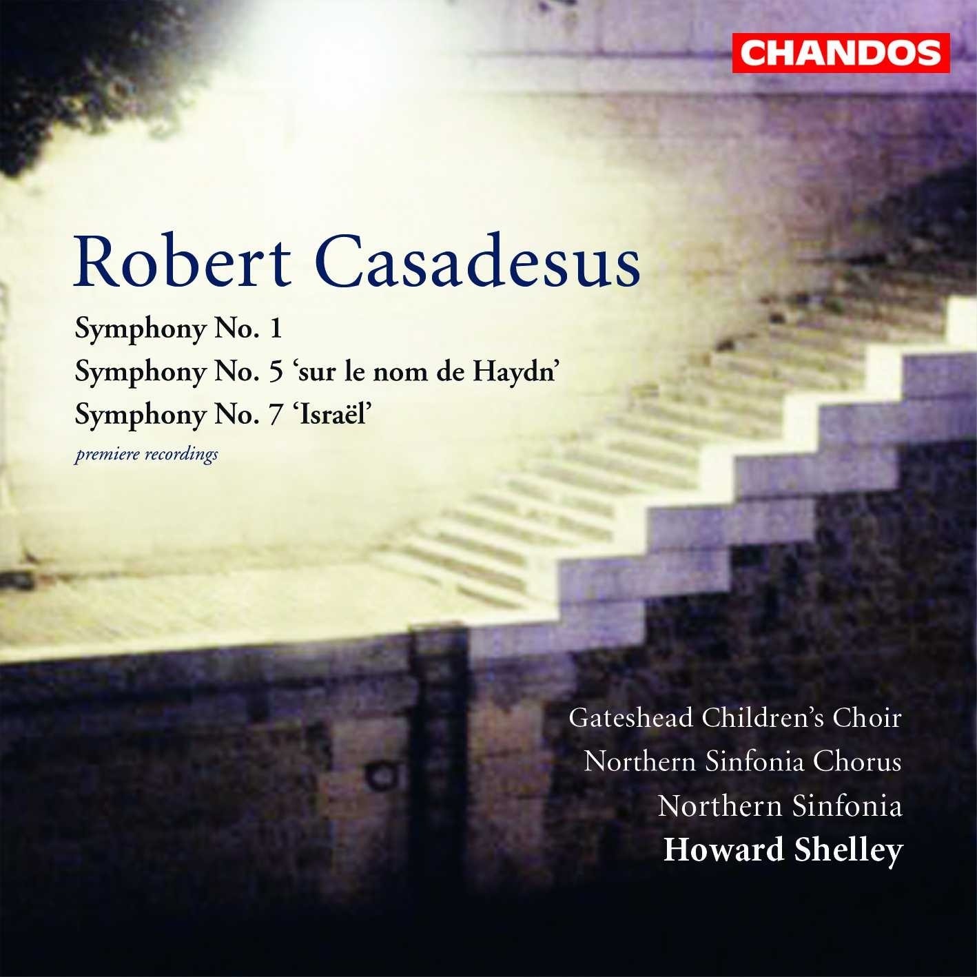Various Artists - Casadesus Robert (1899-1972): Symphonies 1 ('A Gaby Casades CD