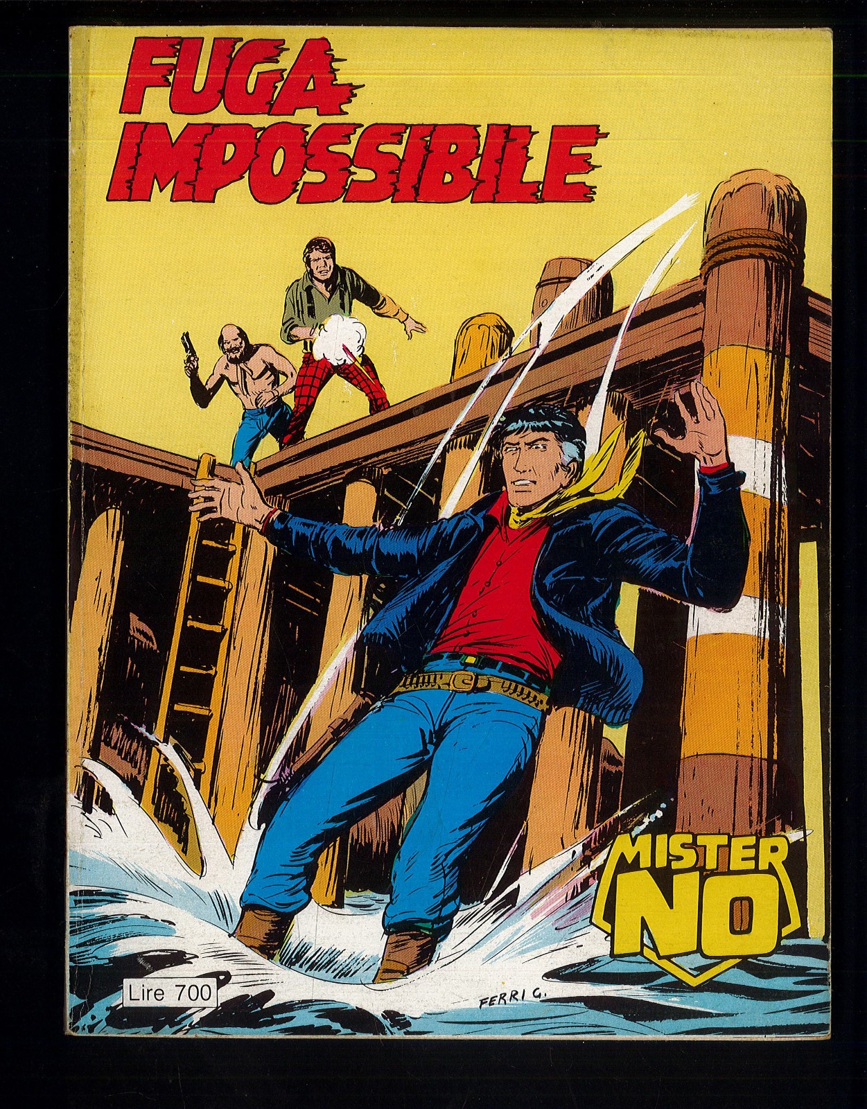 Mister NO n.80 "Fuga Impossibile" Ottimo Cepim 1982 ▓
