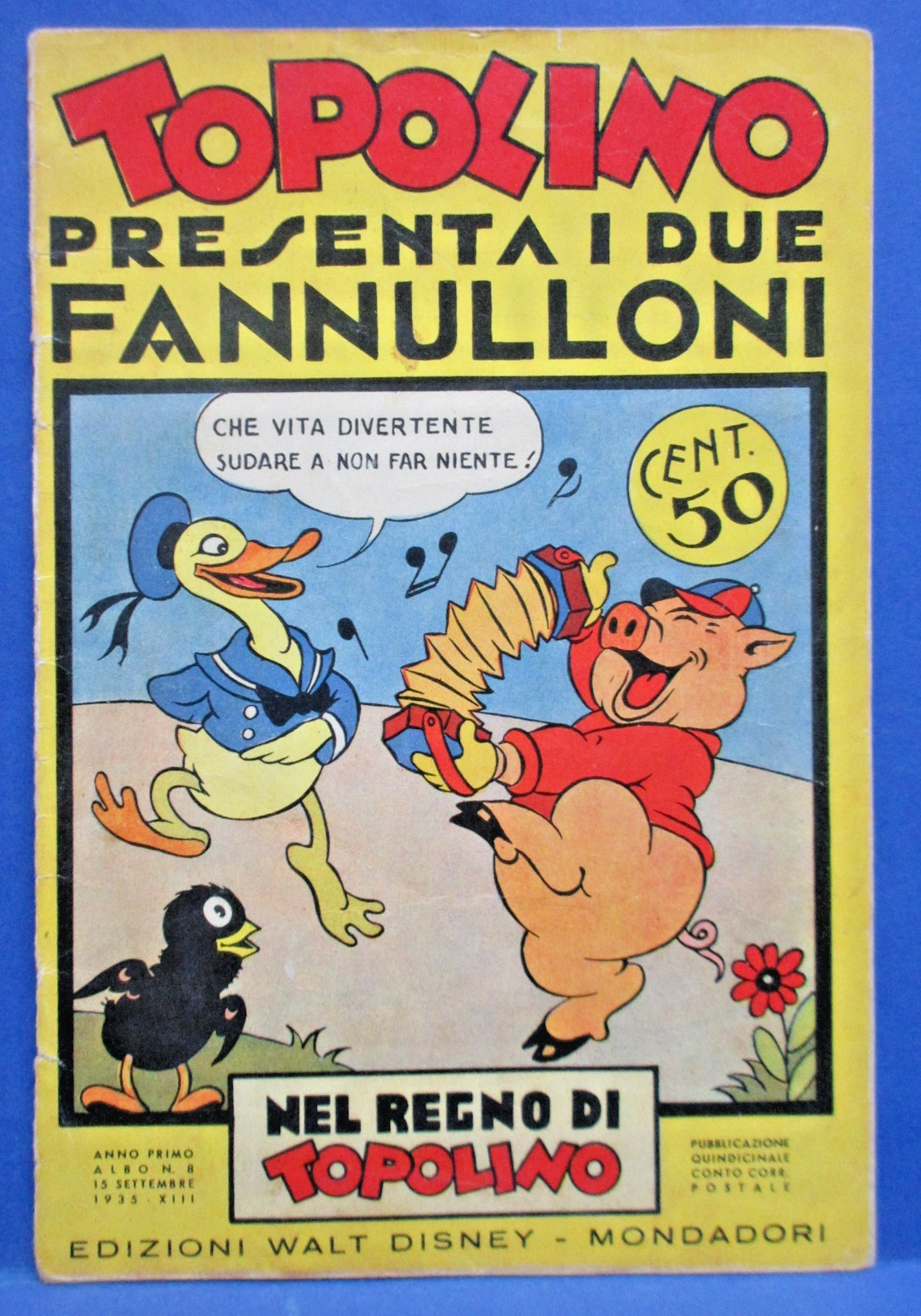 TOPOLINO DUE FANNULLONI Nel Regno di Topolino 8 DISNEY MONDADORI 1935 ottimo !!