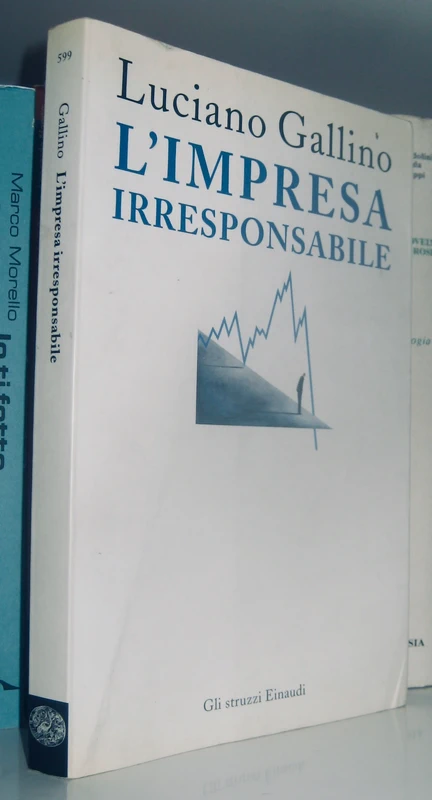 L'impresa irresponsabile